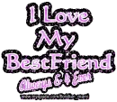 i love my bestfriend always & 4 ever