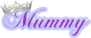 Mummy