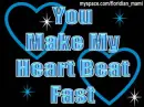 i make my heart beat faster