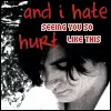 Hate Seeing You Hurt