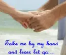 Never let go