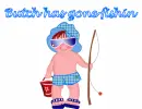 Butch Gone Fishin