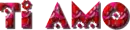 ti amo