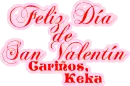 Feliz Dia de San Valentin CariÃ±os Keka