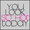 so hot
