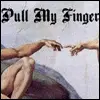 Pull my finger