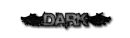 DARK
