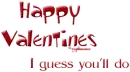 happy Valentines Buuurn! LOL
