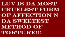 Quote - Sweetest Torture