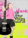 music is my life