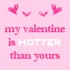 my valentine is....