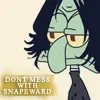 SnapeWard