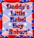 Daddy's Little Rebel Boy "Robert"