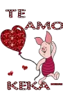 Keka i love you piglet