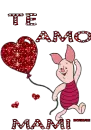 Mami i love you piglet