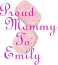 Proud Mommy To Emily