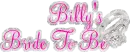 Billy's Bride To Be