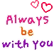 always..