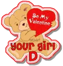 your girl D be my valentine