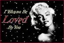 I Wanna Be Loved By You