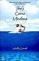 She's Come Undone