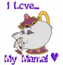 i love my mama