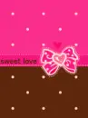 SWEET LOVE