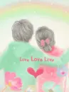 LOVE LOVE LOVE