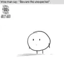 unexpected