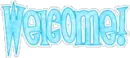 welcome