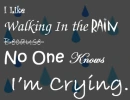 Walking in the Rain