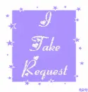 I Take Request