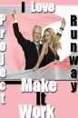 I Love Project Runway! 