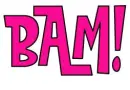 BAM!