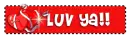 Luv ya!!