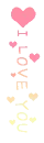 I LOVE YOU 
