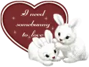 I need somebunny to love
