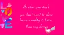 Love is when...