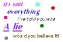 Will you believe?