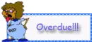 Overdue