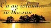 Island in the Sun