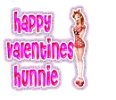 happy valentines hunnie with girl