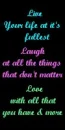Live, Laugh & Love