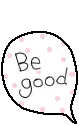 be good 