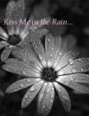 Kiss me in the Rain
