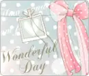 WONDERFUL DAY