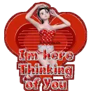 I'm here thinking of you