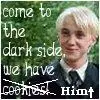 Come to the Dark Side