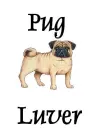 pug luver