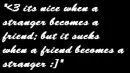 FRIENDS STRANGERS